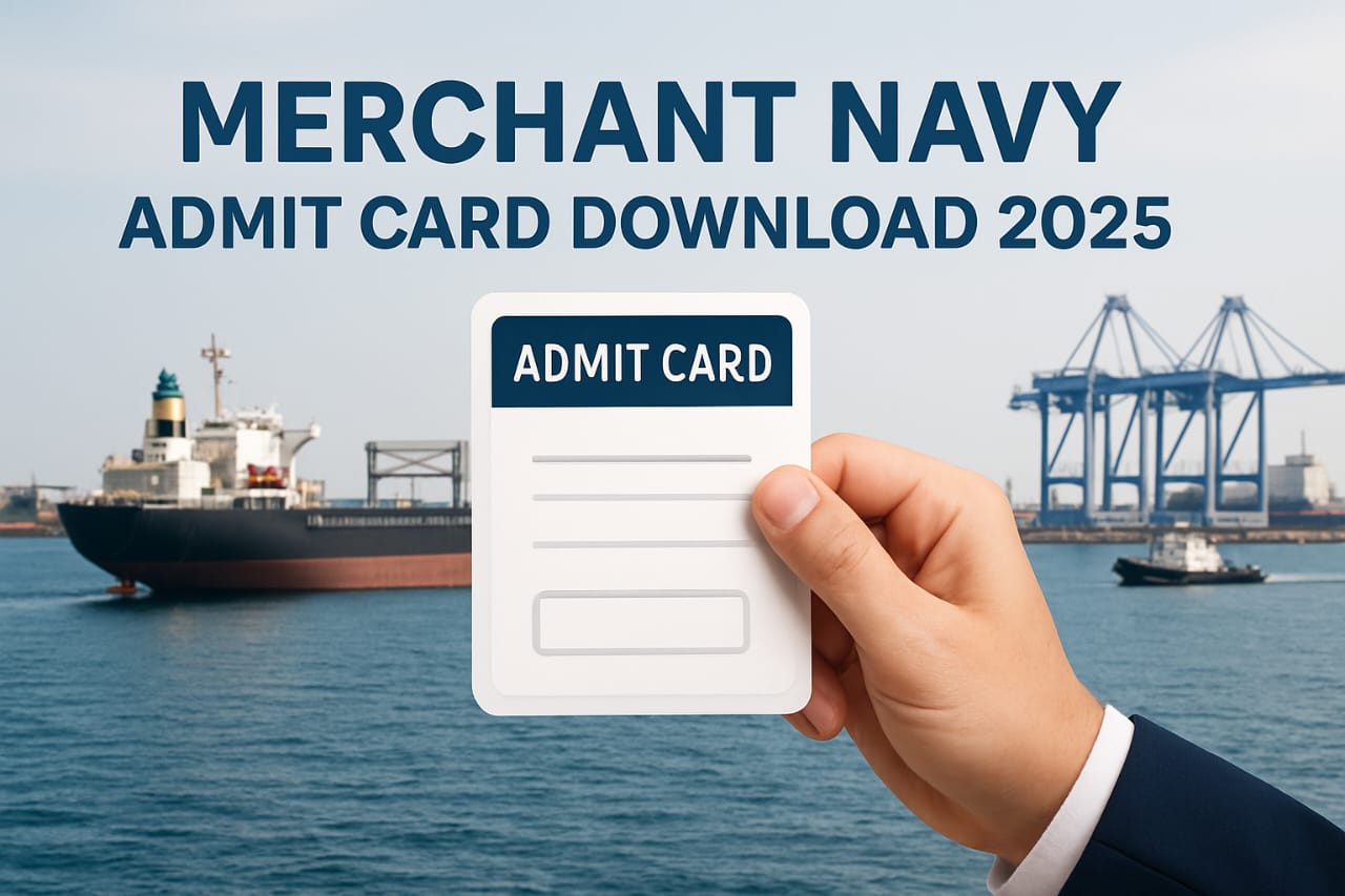Merchant Navy admit card held by a candidate with a maritime ship background